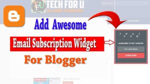 How To Add Email Subscription Widget For Blogger