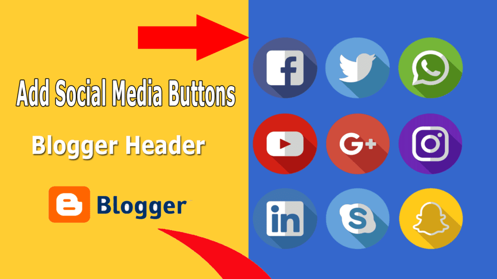 How to add social media buttons to Blogger header