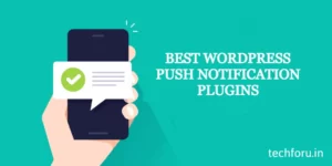 Best WordPress Push Notification Plugins