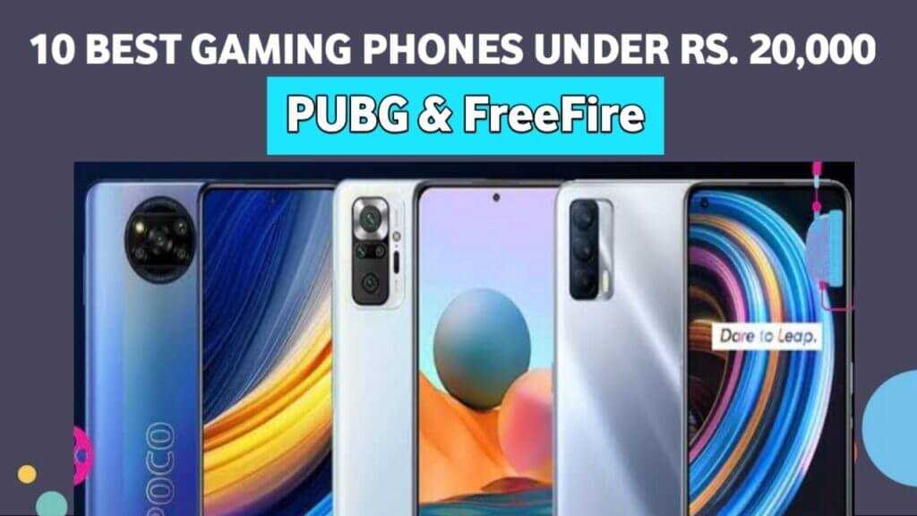 10 best gaming phones under Rs. 20,000 For Free Fire and PUBG 2021