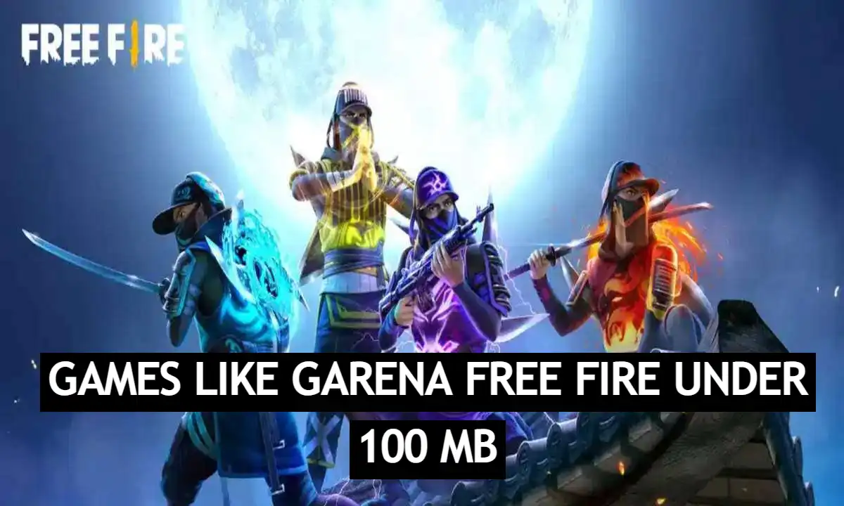 Games Like Garena Free Fire Under 100 MB