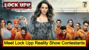 Lock Upp Reality Show Contestants List