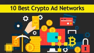 10 Best Crypto Ad Networks