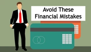 7 Mistakes That Are Killing You Financially