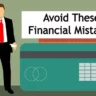 7 Mistakes That Are Killing You Financially