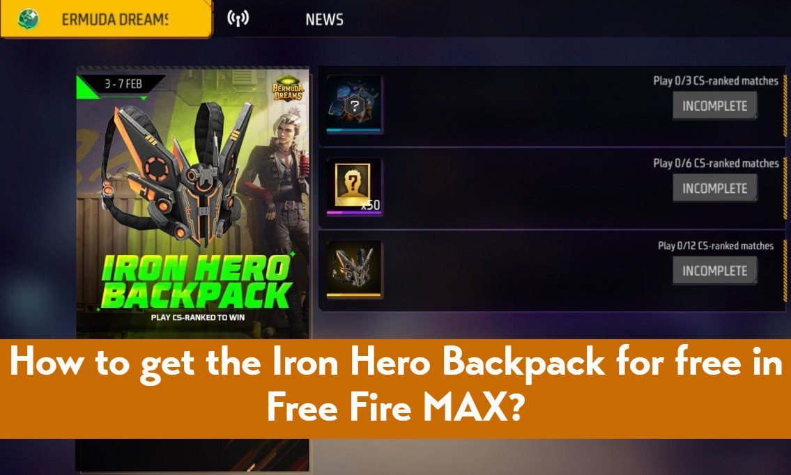 How to get the Iron Hero Backpack for free in Free Fire MAX?
