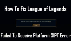 Failed To Receive Platform SIPT Error