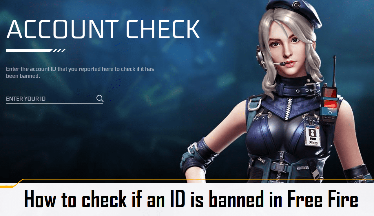 Free Fire id ban checker