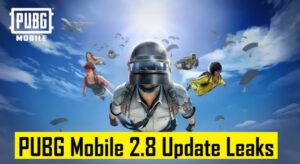 PUBG Mobile 2.8 Update
