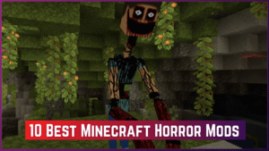 10 Best Minecraft Horror Mods