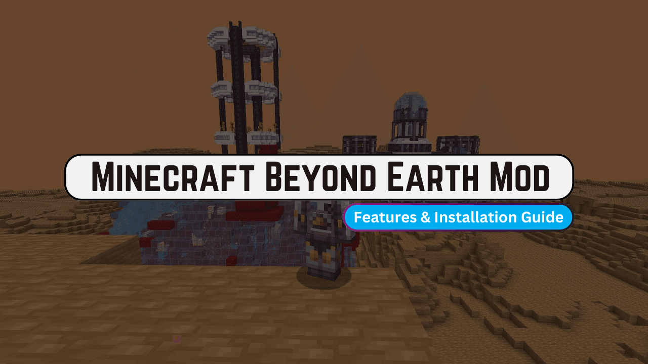 Minecraft Beyond Earth Mod