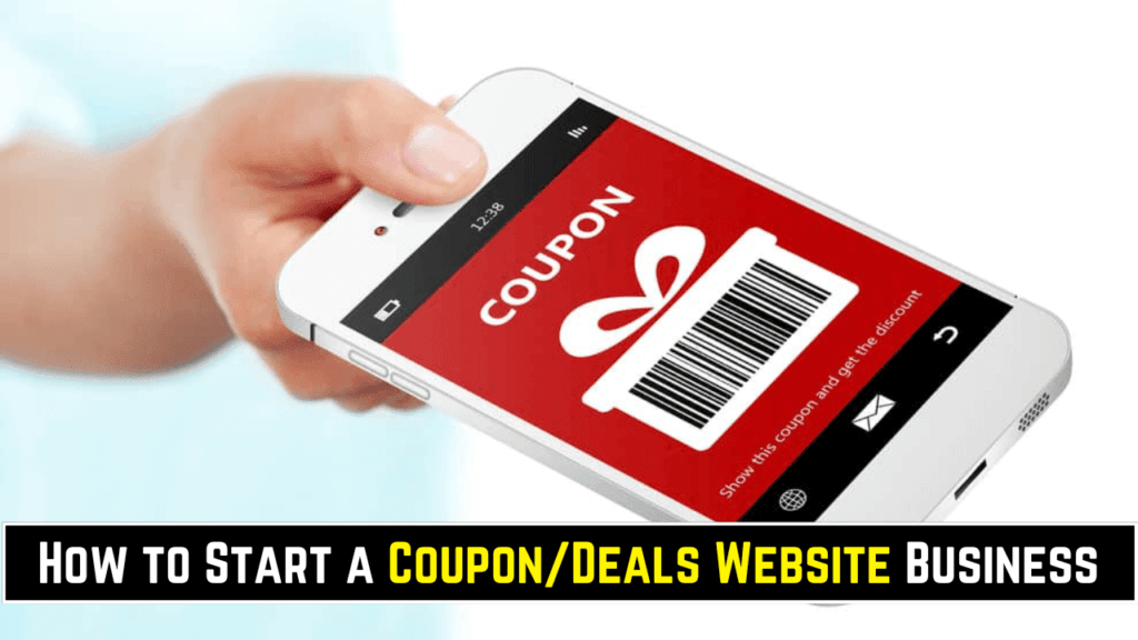 How to Start a Coupon/Deals Website Business in 2025