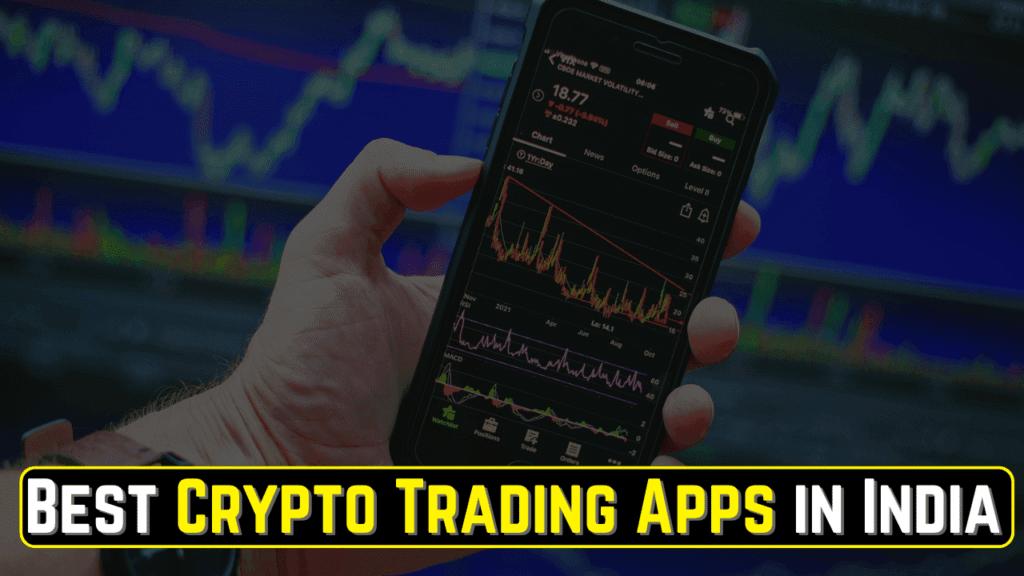 5 Best Crypto Trading Apps in India for Beginners and Experts in 2025 Best Crypto Trading Apps in India