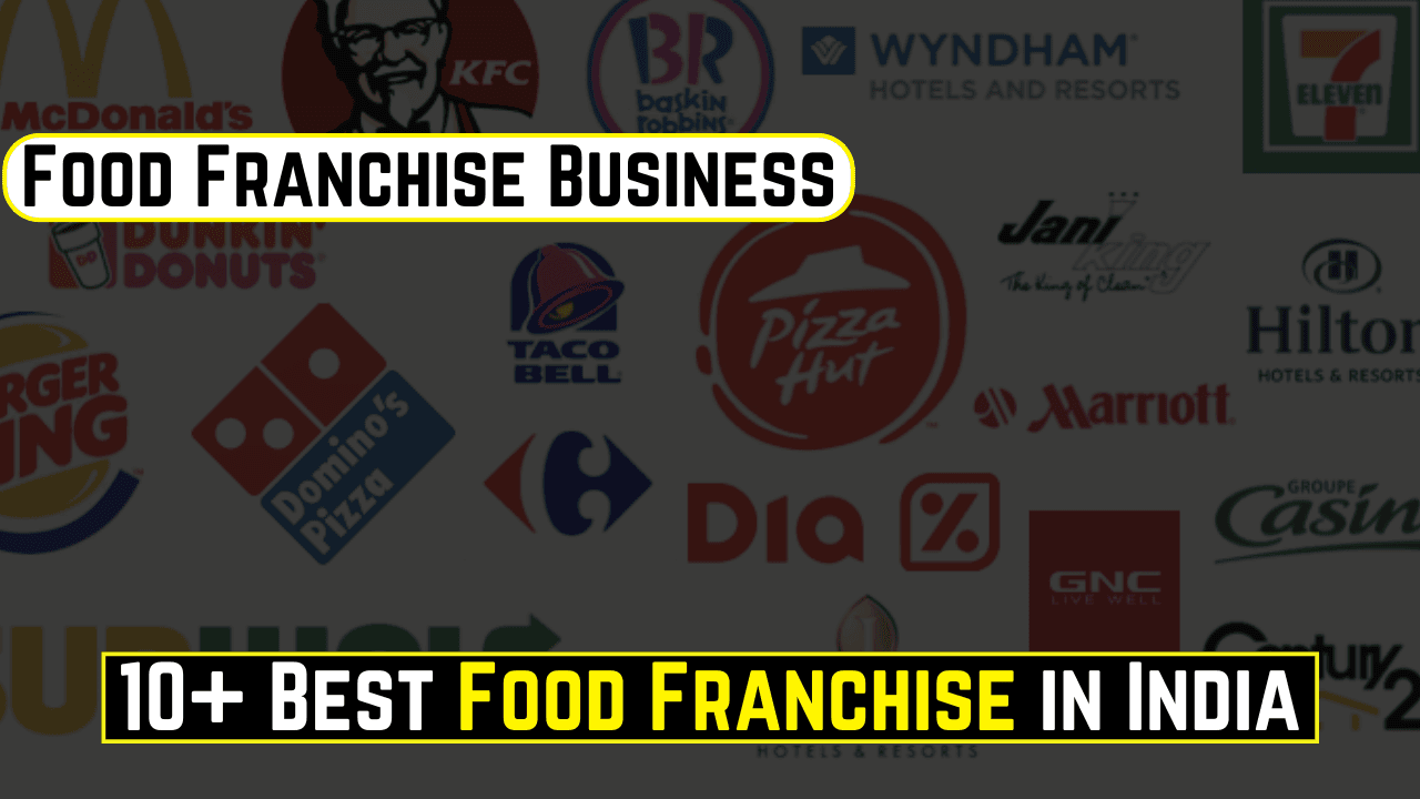 Best Food Franchises in India