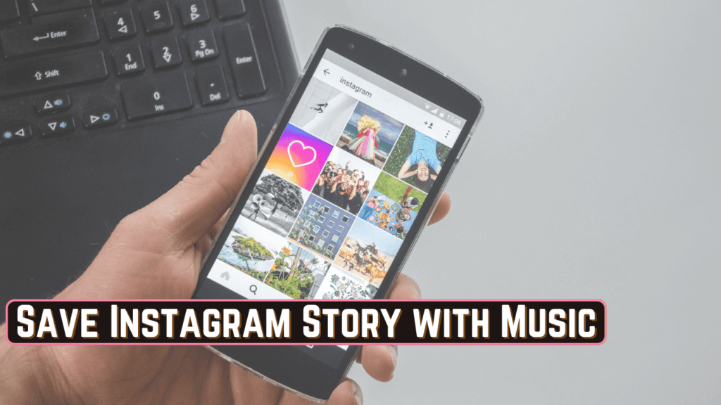 How to Save Instagram Story with Music (2025) How to Save Instagram Story with Music