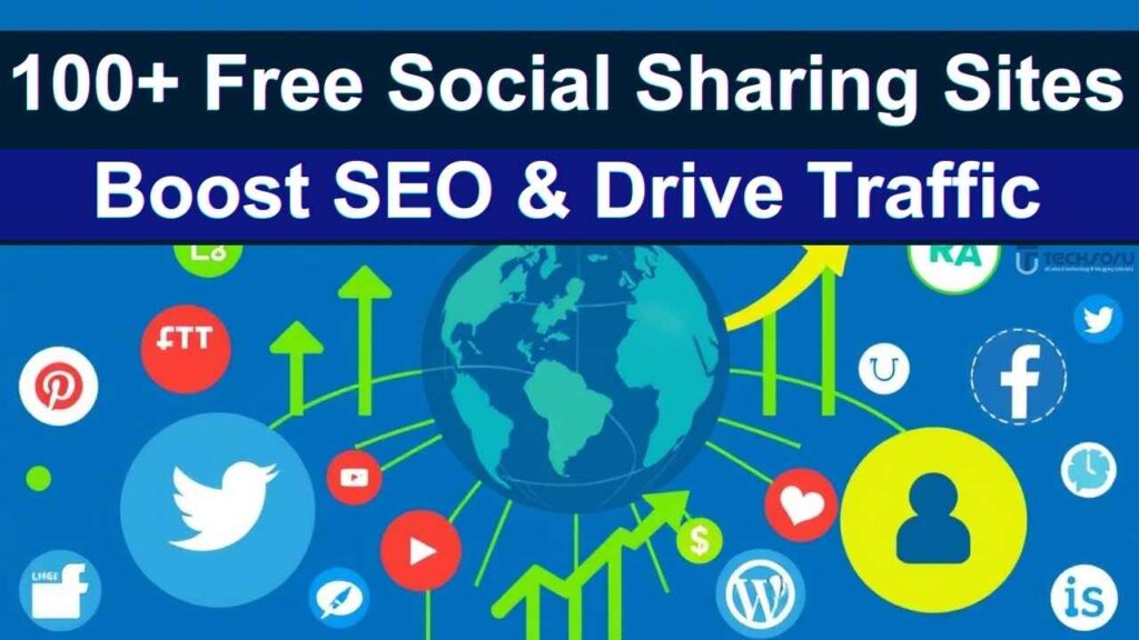 100+ Free Social Sharing Sites That Boost SEO & Drive Traffic 100+ Free Social Sharing Sites That Boost SEO & Drive Traffic