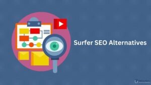 Surfer SEO Alternatives